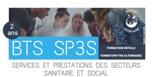  BTS SP3S - Services et Prestations des Secteurs Sanitaire et Social