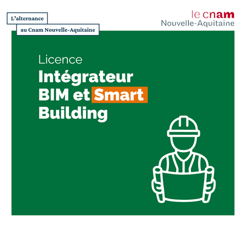 Licence professionnelle Intégrateur BIM et Smart Building