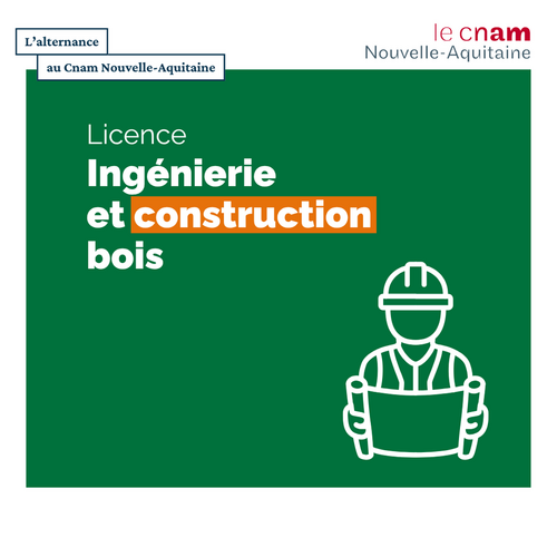 Licence professionnelle Ingénierie et Construction bois