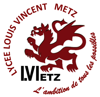 Lycée Louis Vincent METZ