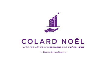 LYCÉE DES MÉTIERS COLARD NOËL