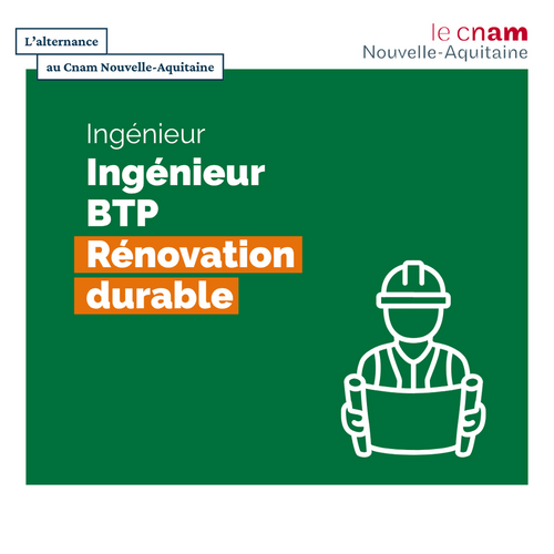 Ingénieur BTP Rénovation durable
