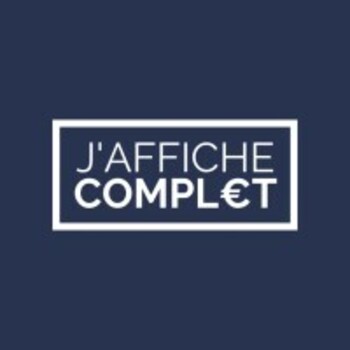 J'affiche Complet
